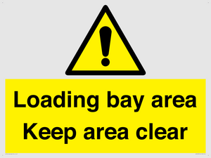 Loading bay area Keep area clear